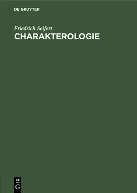 Seifert |  Charakterologie | Buch |  Sack Fachmedien