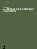 Fayol |  Allgemeine und industrielle Verwaltung | Buch |  Sack Fachmedien