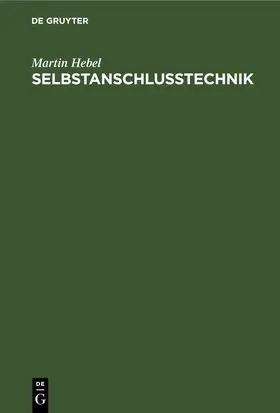 Hebel |  Selbstanschlusstechnik | eBook | Sack Fachmedien