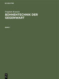 Kranich |  Friedrich Kranich: Bühnentechnik der Gegenwart. Band 1 | Buch |  Sack Fachmedien