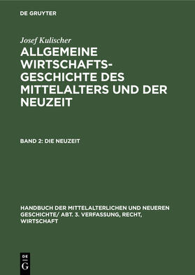Kulischer / Below / Meinecke | Die Neuzeit | Buch | 978-3-486-75966-2 | sack.de