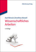 Bänsch / Alewell |  Wissenschaftliches Arbeiten | eBook | Sack Fachmedien