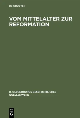Gille |  Vom Mittelalter zur Reformation | eBook | Sack Fachmedien
