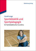 Lange |  Sportdidaktik und Sportpädagogik | eBook | Sack Fachmedien