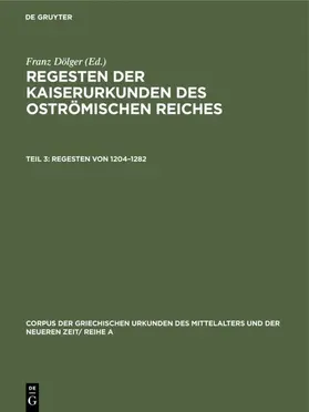Dölger |  Regesten von 1204–1282 | eBook | Sack Fachmedien