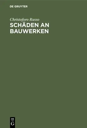 Russo |  Schäden an Bauwerken | eBook | Sack Fachmedien