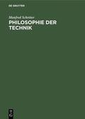 Schröter |  Philosophie der Technik | Buch |  Sack Fachmedien