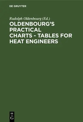 Oldenbourg |  Oldenbourg's practical charts - Tables for heat engineers | Buch |  Sack Fachmedien