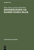 Thurn und Taxis-Hohenlohe |  Erinnerungen an Rainer Maria Rilke | Buch |  Sack Fachmedien