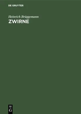 Brüggemann |  Zwirne | eBook | Sack Fachmedien