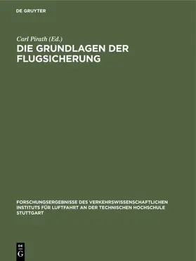 Pirath |  Die Grundlagen der Flugsicherung | eBook | Sack Fachmedien