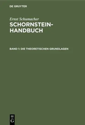 Schumacher |  Die theoretischen Grundlagen | eBook | Sack Fachmedien