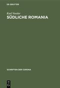 Vossler |  Südliche Romania | Buch |  Sack Fachmedien