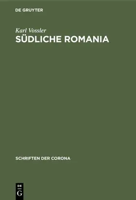Vossler |  Südliche Romania | eBook | Sack Fachmedien