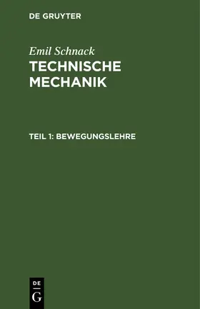 Schnack | Bewegungslehre | Buch | 978-3-486-77352-1 | www.sack.de