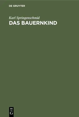 Springenschmid |  Das Bauernkind | eBook | Sack Fachmedien