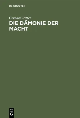 Ritter |  Die Dämonie der Macht | eBook | Sack Fachmedien
