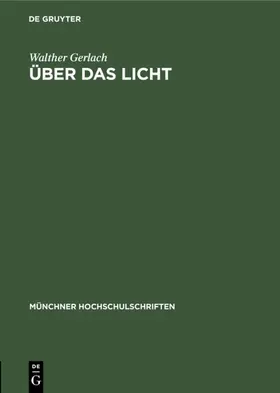 Gerlach |  Über das Licht | eBook | Sack Fachmedien