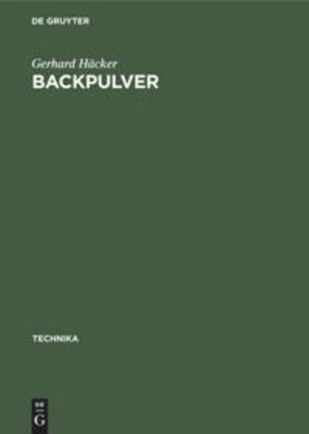 Häcker | Backpulver | Buch | 978-3-486-77752-9 | sack.de