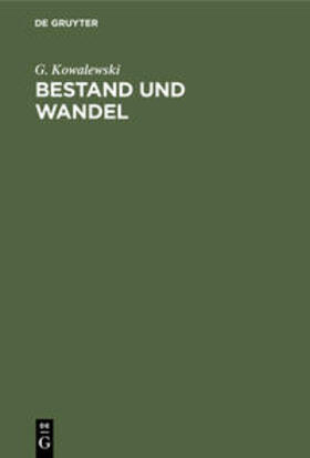 Kowalewski | Bestand und Wandel | Buch | 978-3-486-77798-7 | sack.de