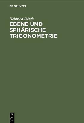 Dörrie | Ebene und sphärische Trigonometrie | E-Book | sack.de