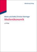 Steininger / Kiefer |  Medienökonomik | Buch |  Sack Fachmedien