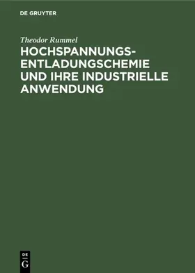 Rummel | Hochspannungsentladungschemie und ihre industrielle Anwendung | E-Book | sack.de