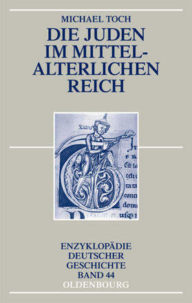 Toch | Die Juden im mittelalterlichen Reich | E-Book | sack.de
