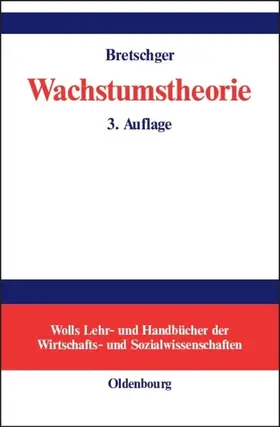 Bretschger |  Wachstumstheorie | eBook | Sack Fachmedien