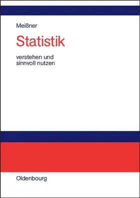 Meißner | Statistik verstehen und sinnvoll nutzen | E-Book | www.sack.de