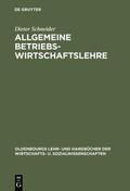 Schneider |  Allgemeine Betriebswirtschaftslehre | eBook | Sack Fachmedien