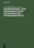 Müller-Böling / Ramme |  Informations- und Kommunikationstechniken für Führungskräfte | eBook | Sack Fachmedien