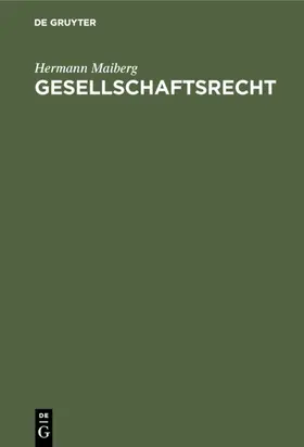 Maiberg | Gesellschaftsrecht | E-Book | www.sack.de