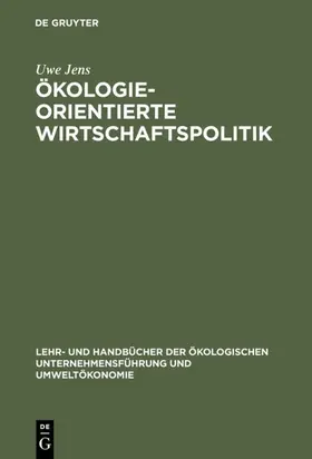 Jens | Ökologieorientierte Wirtschaftspolitik | E-Book | www.sack.de