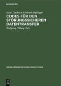 Tzschach / Haßlinger / Hilberg |  Codes für den störungssicheren Datentransfer | eBook | Sack Fachmedien