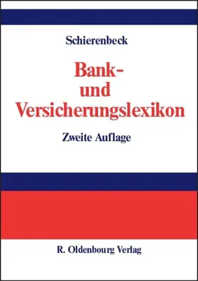 Schierenbeck |  Bank- und Versicherungslexikon | eBook | Sack Fachmedien