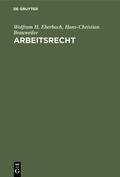Eberbach / Brauweiler |  Arbeitsrecht | eBook | Sack Fachmedien