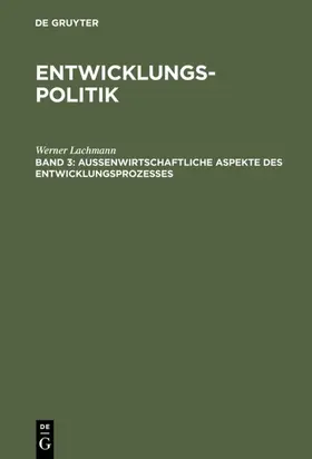 Lachmann |  Entwicklungspolitik | eBook | Sack Fachmedien