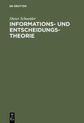 Schneider |  Informations- und Entscheidungstheorie | eBook | Sack Fachmedien