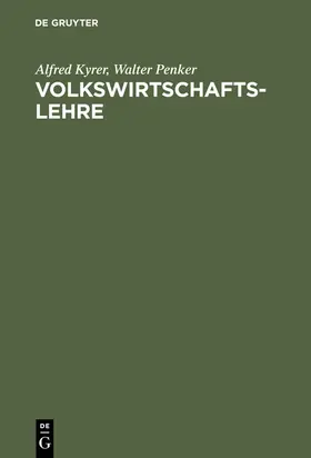 Kyrer / Penker | Volkswirtschaftslehre | E-Book | sack.de