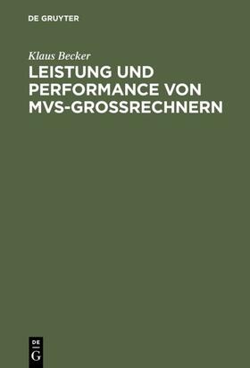 Becker | Leistung und Performance von MVS-Großrechnern | E-Book | sack.de