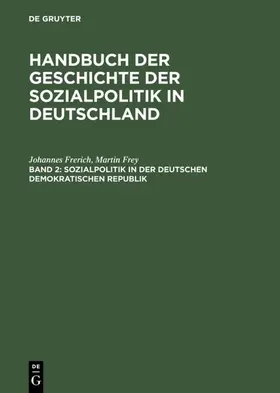 Frerich / Frey | Sozialpolitik in der Deutschen Demokratischen Republik | E-Book | www.sack.de