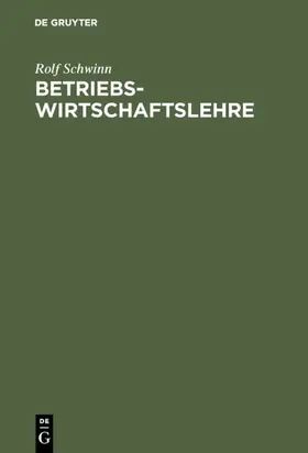 Schwinn | Betriebswirtschaftslehre | E-Book | sack.de