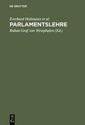 Holtmann / Bellers / Engels |  Parlamentslehre | eBook | Sack Fachmedien