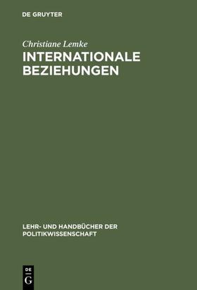 Lemke |  Internationale Beziehungen | eBook | Sack Fachmedien