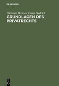 Bernzen / Diedrich |  Grundlagen des Privatrechts | eBook | Sack Fachmedien