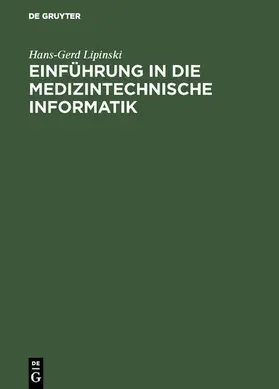 Lipinski | Einführung in die medizintechnische Informatik | E-Book | www.sack.de