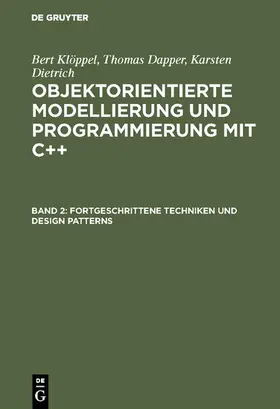 Klöppel / Dapper / Dietrich | Fortgeschrittene Techniken und Design Patterns | E-Book | sack.de