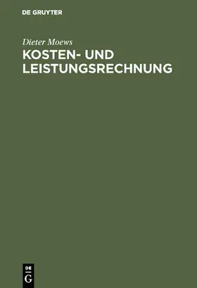 Moews | Kosten- und Leistungsrechnung | E-Book | www.sack.de