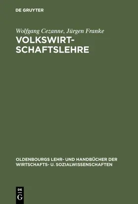 Cezanne / Franke |  Volkswirtschaftslehre | eBook | Sack Fachmedien